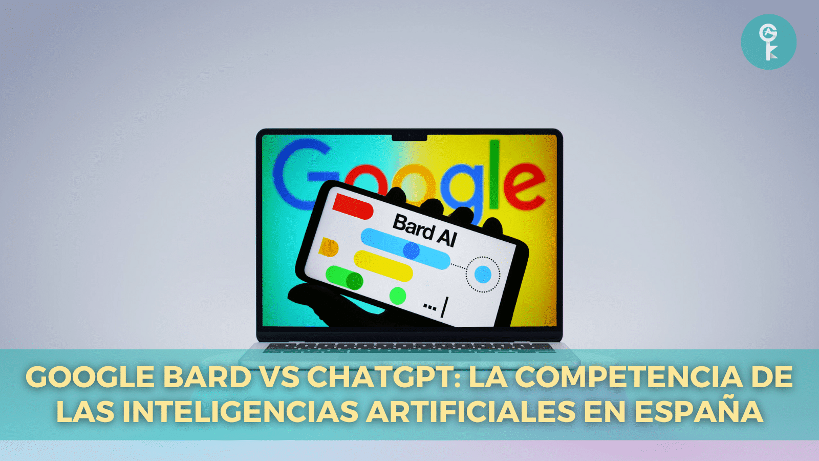 Google Bard vs ChatGPT: La Competencia de las Inteligencias Artificiales en España