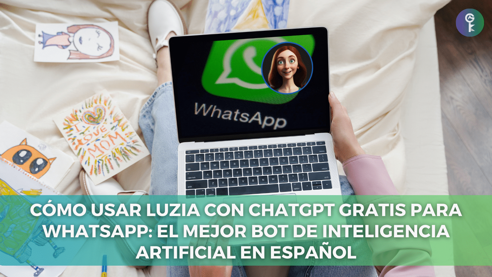 Cómo Usar LuzIA con ChatGPT Gratis para WhatsApp: El Mejor Bot de Inteligencia Artificial en Español