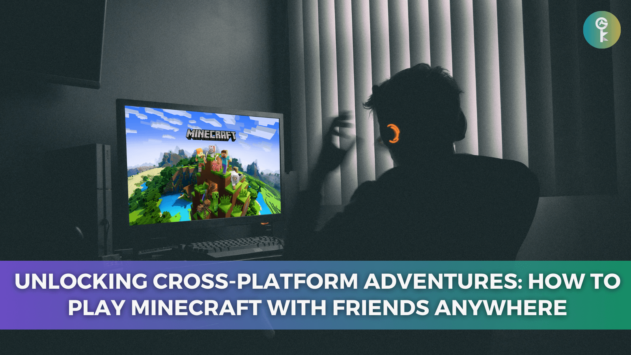 Unlocking Cross-Platform Adventures: How to Play Minecraft with Friends ...