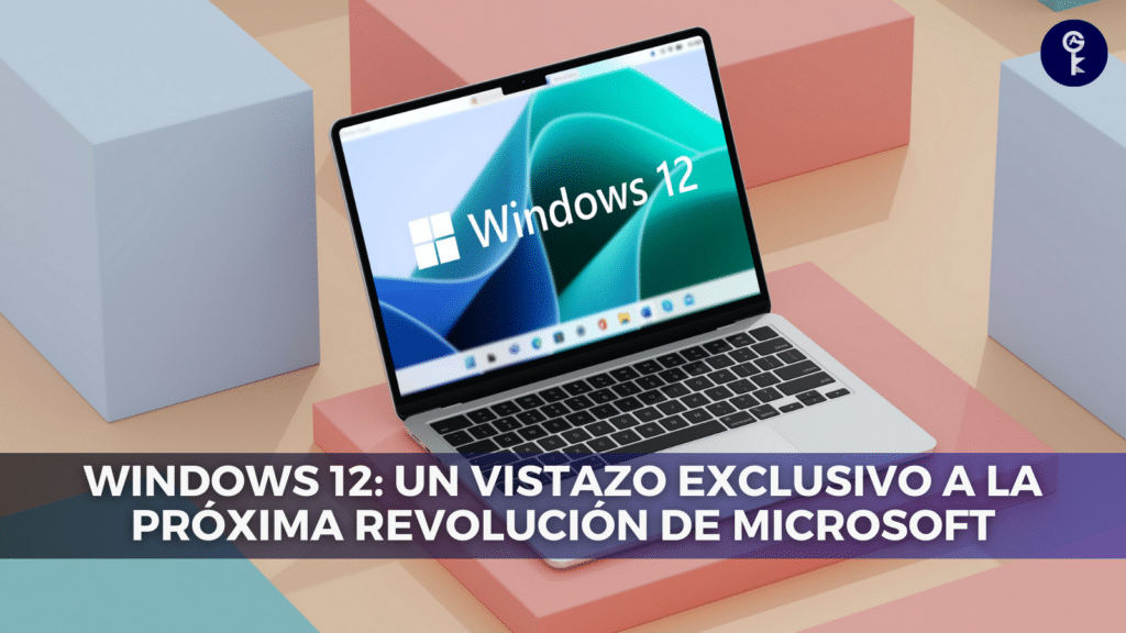 Windows 12: Un Vistazo Exclusivo a la Próxima Revolución de Microsoft