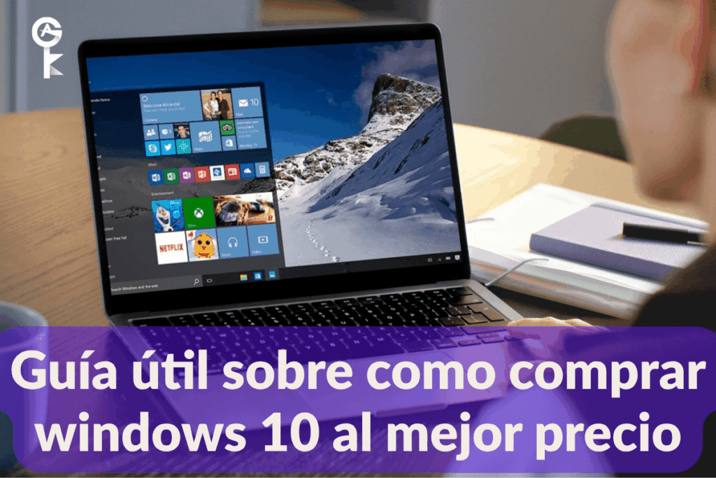 Guía útil sobre como comprar windows 10 al mejor precio