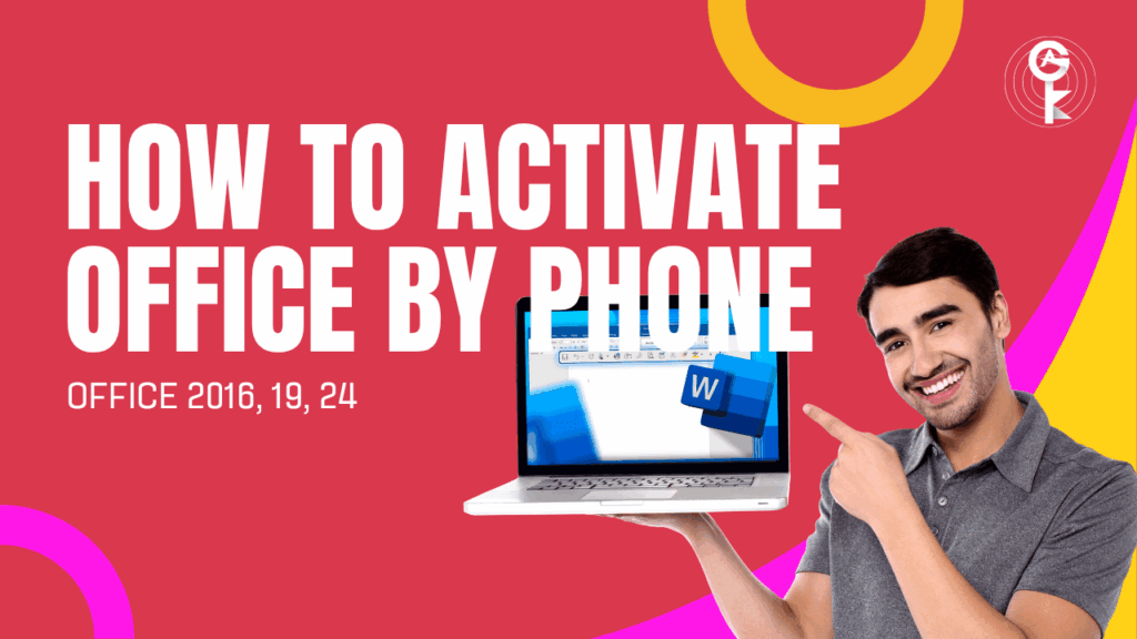 How to activate Office by Phone Activation Guide