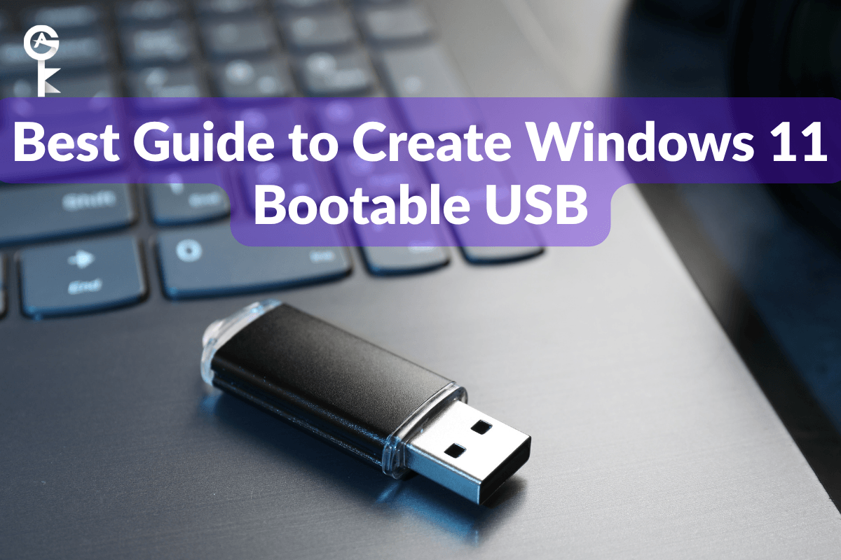 La mejor guía para crear un USB de arranque con Windows 11