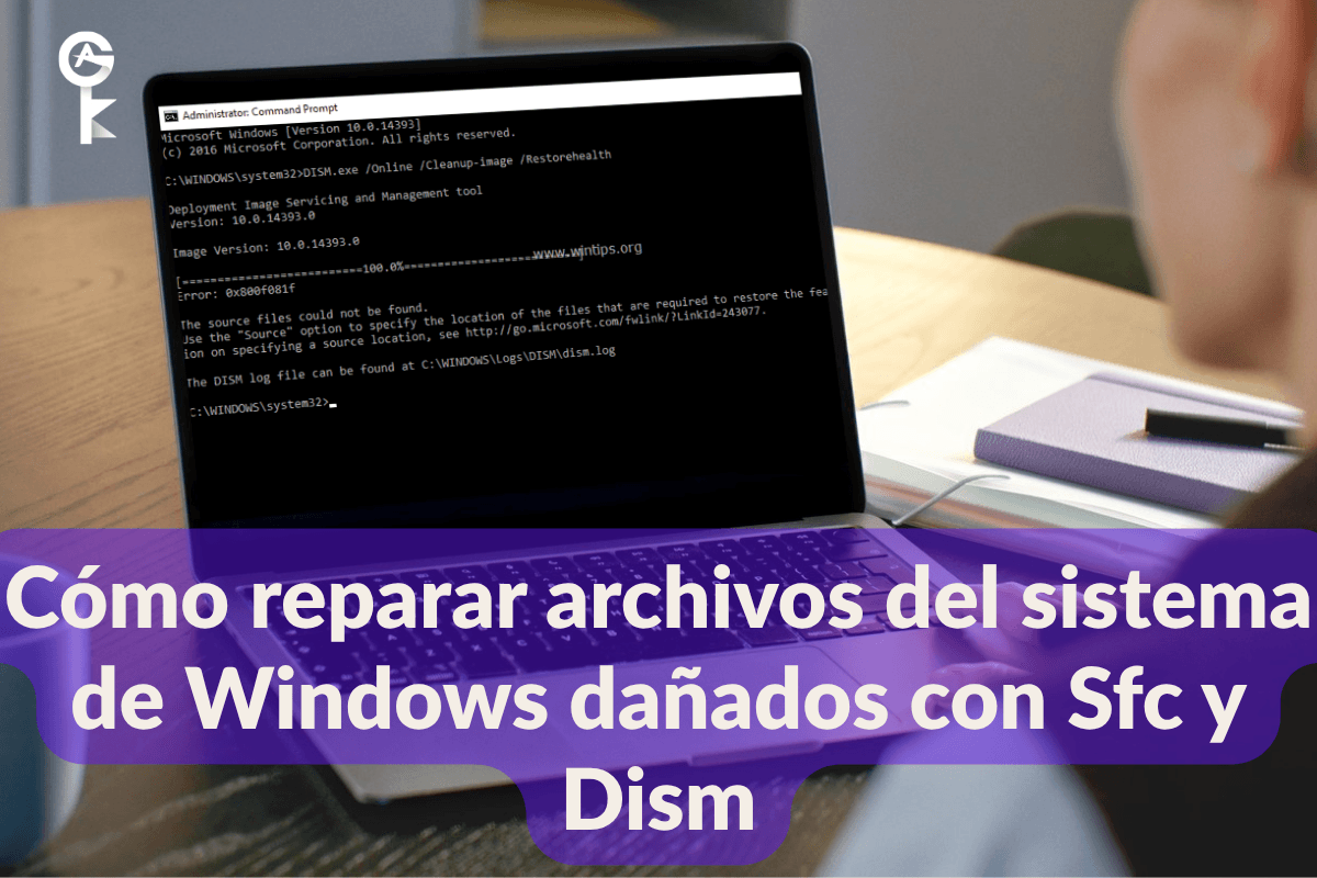 Cómo reparar archivos del sistema de Windows dañados con Sfc y Dism
