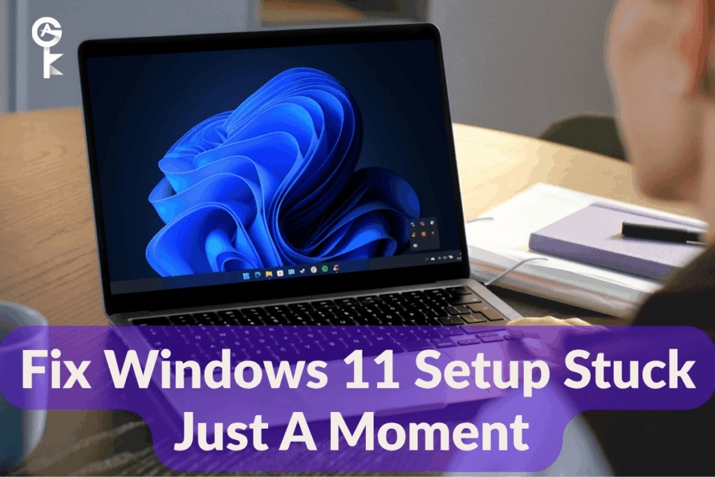Cómo solucionar el problema de que la instalación de Windows 11 se queda atascada en «Un momento»