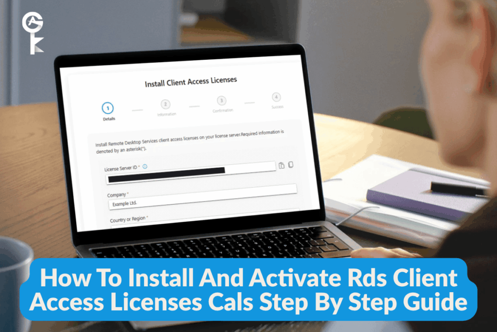 Cómo instalar y activar las licencias de acceso de cliente (CAL) de RDS: guía paso a paso
