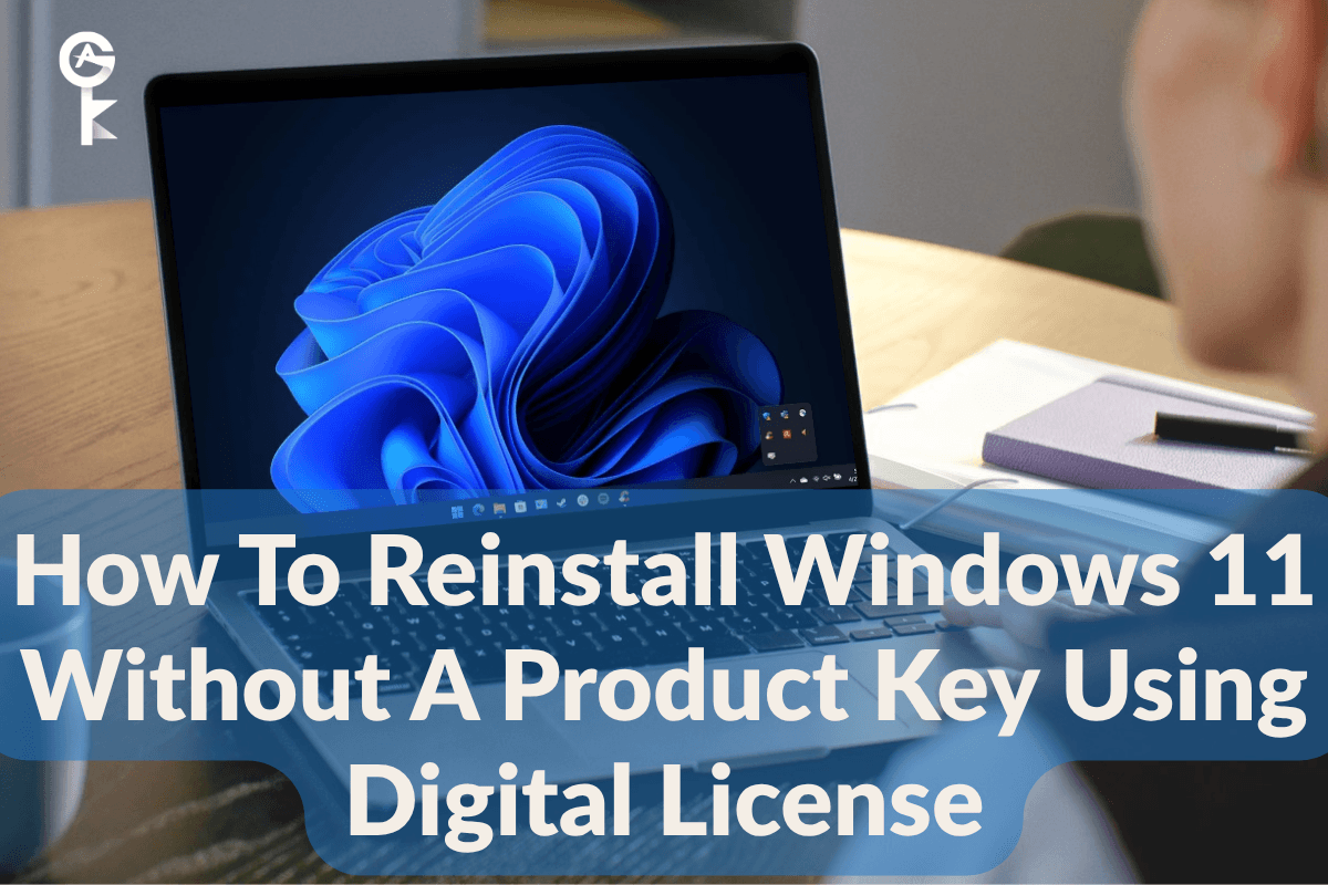 Cómo reinstalar Windows 11 sin clave de producto utilizando una licencia digital