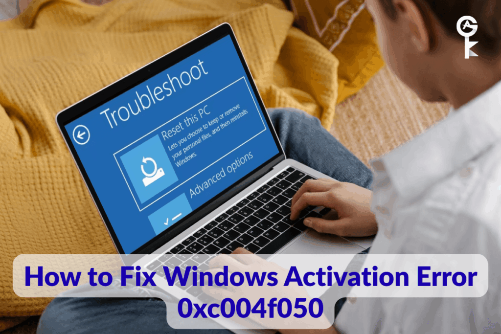 How to Fix Windows Activation Error 0xc004f050